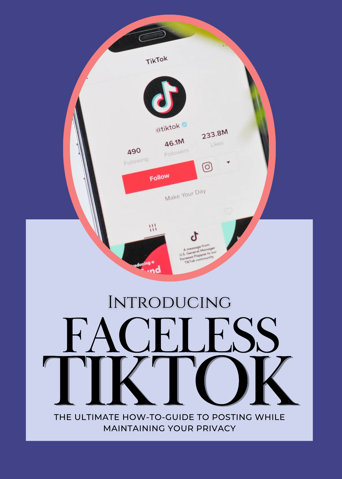 Faceless TikTok: A How-To Guide to Posting While Maintaining Your Privacy